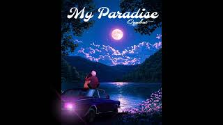 My Paradise (Official Audio) - Quudrat