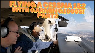 Flying in a Cessna 182t with Garmin G1000s! Part 2! #pilot