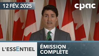 L'Essentiel : L'enjeu de la souveraineté canadienne – 12 février 2025