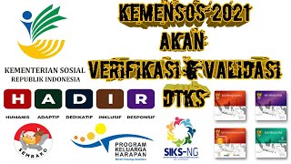 KEMENSOS 2021 ADAKAN VERIFIKASI DAN VALIDASI DTKS