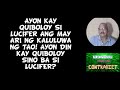 AYON KAY QUIBOLOY SI LUCIFER ANG MAY ARI NG KALULUWA NG TAO! SINO BA SI LUCIFER? AYON KAY QUIBOLOY?