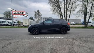 Carwrap Audi Q2 in schwarz matt