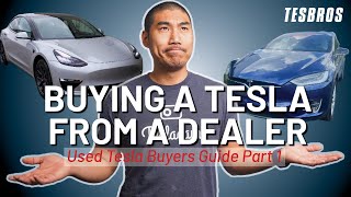 Buying a Used Tesla From a Dealership - Pros and Cons - TESBROS