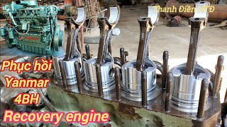 Recovery engine☆Phục hồi động cơ Yanmar 4BH