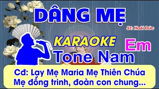 Dâng Mẹ Karaoke Tone Nam - (St: Lm Hoài Đức) - Lạy Mẹ Maria Mẹ Thiên Chúa Mẹ đồng trinh...