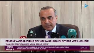 Azay Quliyev: “Ermənistan mina xəritələrini vermək istəmir”