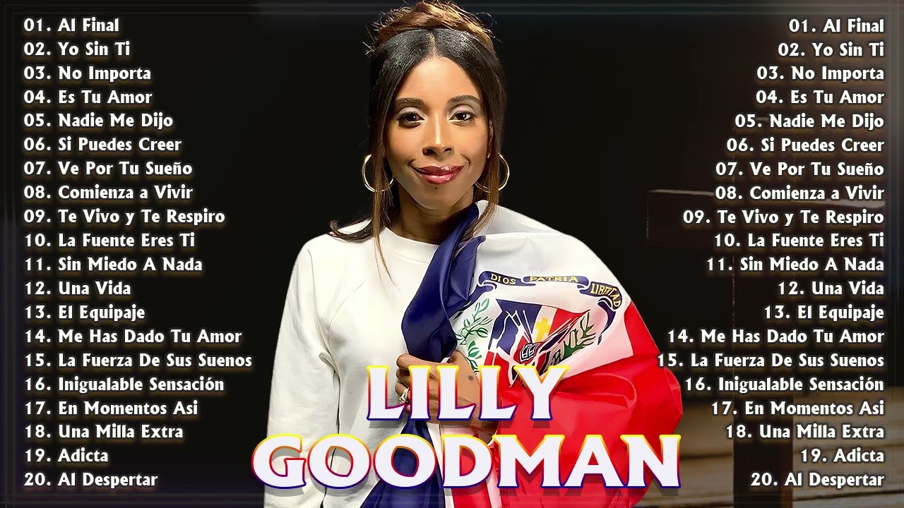 POPURRI LILLY GOODMAN : Al Final, Yo Sin Ti, No Importa ... Sus Popular ...