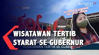 Wisatawan Tertib Surat Edaran Gubernur Bali