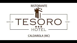 Hotel Ristorante Tesoro Caldarola (MC)