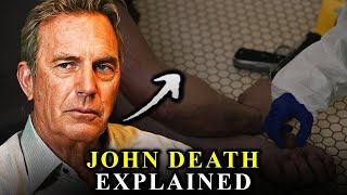 Real Reaosn Why Yellowstone Had To Kill John Dutton YELLOWSTONE Season 5 Episode 9