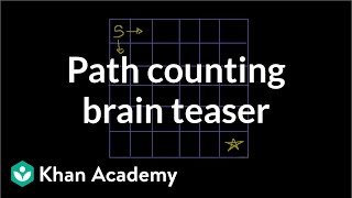 Path counting brain teaser | Puzzles | Math for fun and glory | Khan Academy