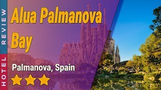 Alua Palmanova Bay hotel review | Hotels in Palmanova | Spain Hotels