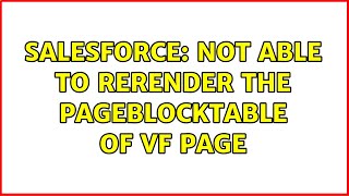 Salesforce: Not able to Rerender the pageblockTable of vf page (3 Solutions!!)