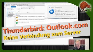 📧 Thunderbird & Outlook.com – Connection fails: User is authenticated but not connected