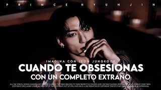 ❝Cuando un Extraño se Obsesiona Contigo❞ | Imagina con Jungkook | Cap.Unico