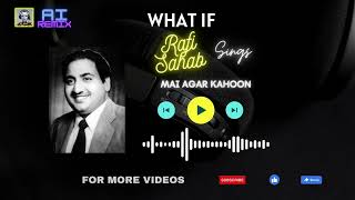 Mai Agar Kahoon || RAFI SAHAB || Vocal MIX || AI REMIX || Sharukh khan || Om Shanthi Om