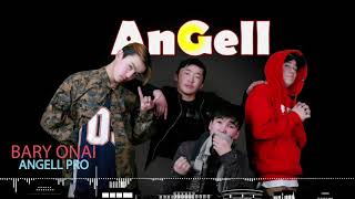 bayan ulgii hip hop (Bary Onai) ANGELL pro.