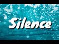 Marshmello ft.KHALID - Silence {Lyrics} || Music Lyrics Nation
