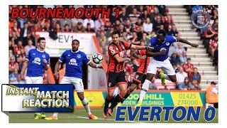 Bournemouth 1-0 Everton | Baz's Instant Match Reaction