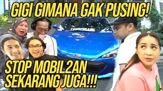 MELLY ANTO CURHAT. GIGI SHOCK. SEMUA MOBIL MAU DIBORONG RAFFI.