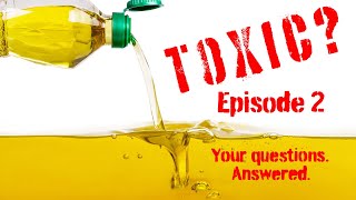 Are Seed Oils Causing the Diseases of Civilization?  Episode 2: Your Questions Answered.