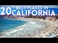 Best Places in California To Visit 2025