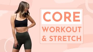 DAILY CORE WORKOUT AND STRETCH