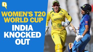 India Knocked Out of 2023 Women's T20 World Cup | The Quint