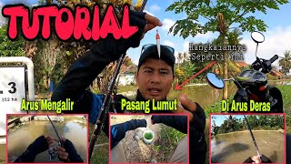 TUTORIAL..! Setting Rangkaian Pancing Tawes Langsung Praktek