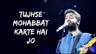 Baatein Ye Kabhi Na Tu Bhoolna Full Song (Lyrics) - Arijit Singh | India Lyrics Tube #lyrics