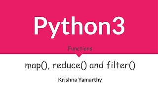 Python3 -- 39. map(), reduce() and filter()