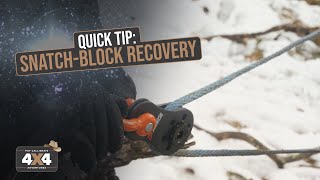 Quick Tip: Winching with a snatch block