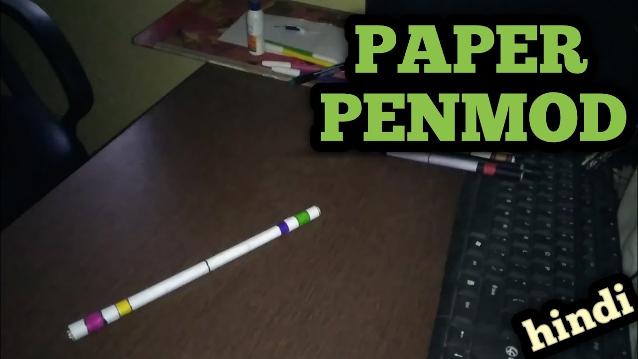 How To Make A Beginning Paper Penmod Penspinning Youtube