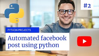Automatically Facebook Post Using Python