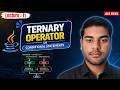 Ternary Operator in Java Explained Completely | Every Beginner Must Understand This