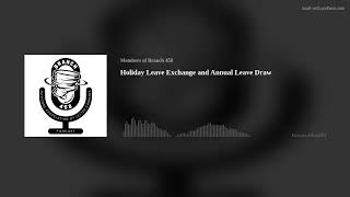 Holiday Leave Exchange and Annual Leave Draw