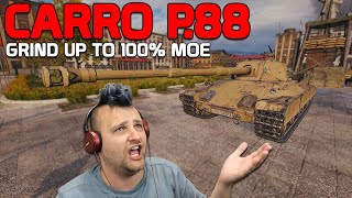 Carro P.88 - Grinding up to 100% MOE! | World of Tanks