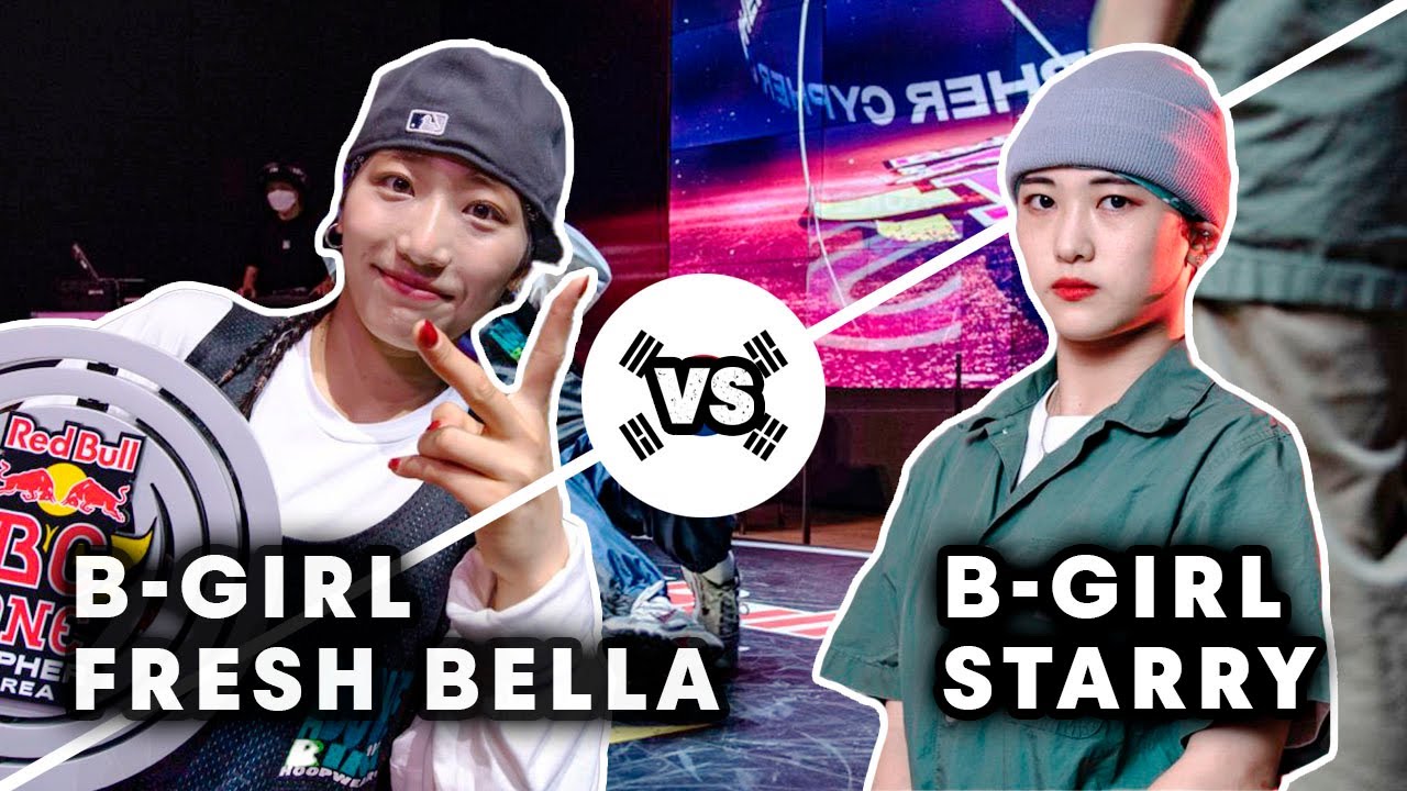 B-Girl Fresh Bella Vs. B-Girl Starry｜Red Bull BC One Cypher South Korea ...