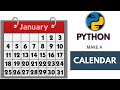 How to create a Calendar in Python ? | Calendar module in python | python projects for beginners