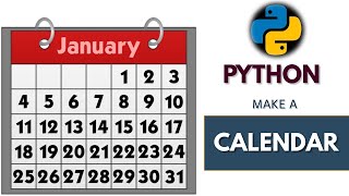 How to create a Calendar in Python ? | Calendar module in python | python projects for beginners