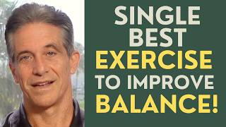 Seniors: What is the Best Exercise to Improve Balance?