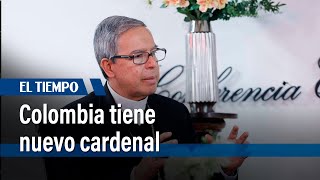Arzobispo de Bogotá se convierte en nuevo cardenal de Colombia | El Tiempo