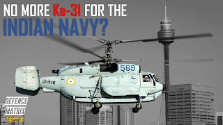 No More Ka-31 for the Indian Navy? | हिंदी में