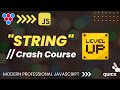 Master the JavaScript string Data Type // MasterClass