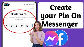 How To Create Pin On Facebook Messenger (New Update)|| Create Messenger Pin Code