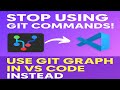 Stop Using Git Commands! Use Git Graph in VS Code Instead.