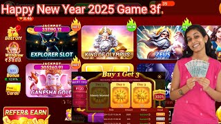 Game 3f Happy New Year Gift 🎁 | Vip 4 Get 5000 Bonus | New Earning App 2025