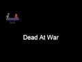 ArtificialFear - Dead At War