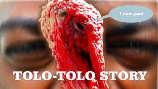 Tolo-Tolo Story