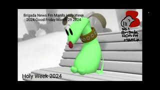 Brigada News Fm Manlia Sign Off Holy Week 2024 Good Friday March 29 2024